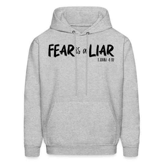 Fear is a Liar Men's Hoodie - heather gray