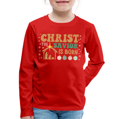 Christ the Savior is Born Christmas Family Kids' Premium Long Sleeve T-Shirt - red