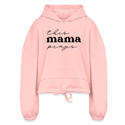 This Mama Prays (W) Women's Cropped Hoodie - light pink