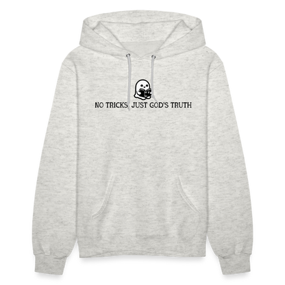 No Tricks Just God's Truth (Bible) Women's Hoodie - heather oatmeal