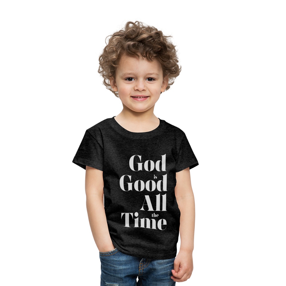 God is Good Toddler Premium T-Shirt - charcoal grey