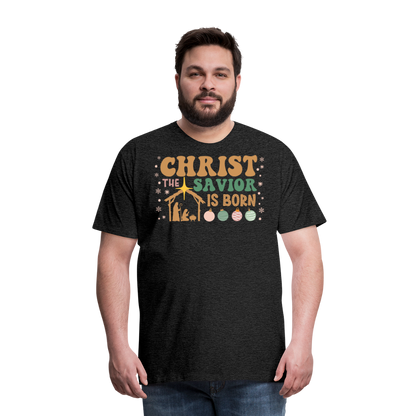 Christ the Savior is Born Christmas Family Men's Premium T-Shirt - charcoal grey