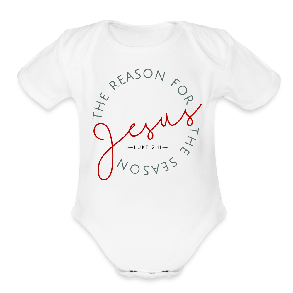 The Reason for the Season (Color) Christmas Family Organic Short Sleeve Baby Bodysuit - white