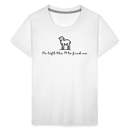 He Left the 99 to Find Me Youth Kids T-Shirt - white