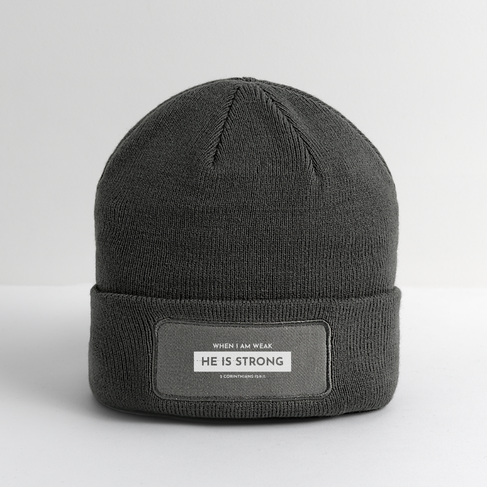 When I Am Weak He is Strong Beanie - charcoal grey