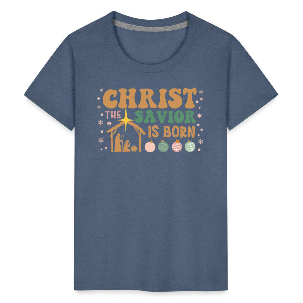 Christ the Savior is Born Christmas Family Kids' Premium T-Shirt - heather blue