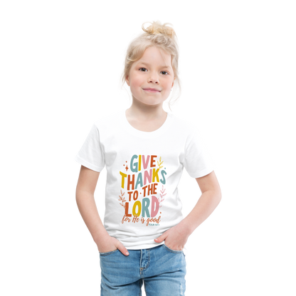 Give Thanks to the Lord (Color) Toddler T-Shirt - white