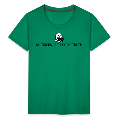 No Tricks Just God's Truth Toddler T-Shirt - kelly green