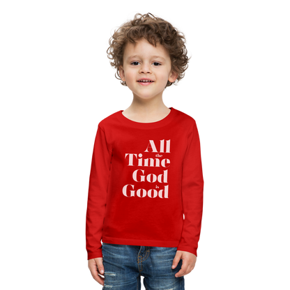 All the Time God is Good Kids' Premium Long Sleeve T-Shirt - red