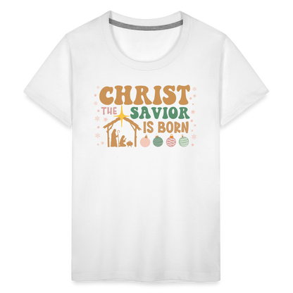 Christ the Savior is Born Christmas Family Kids' Premium T-Shirt - white