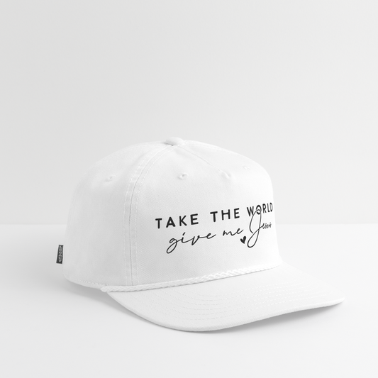 Take the World Give Me Jesus Hat Cap - white