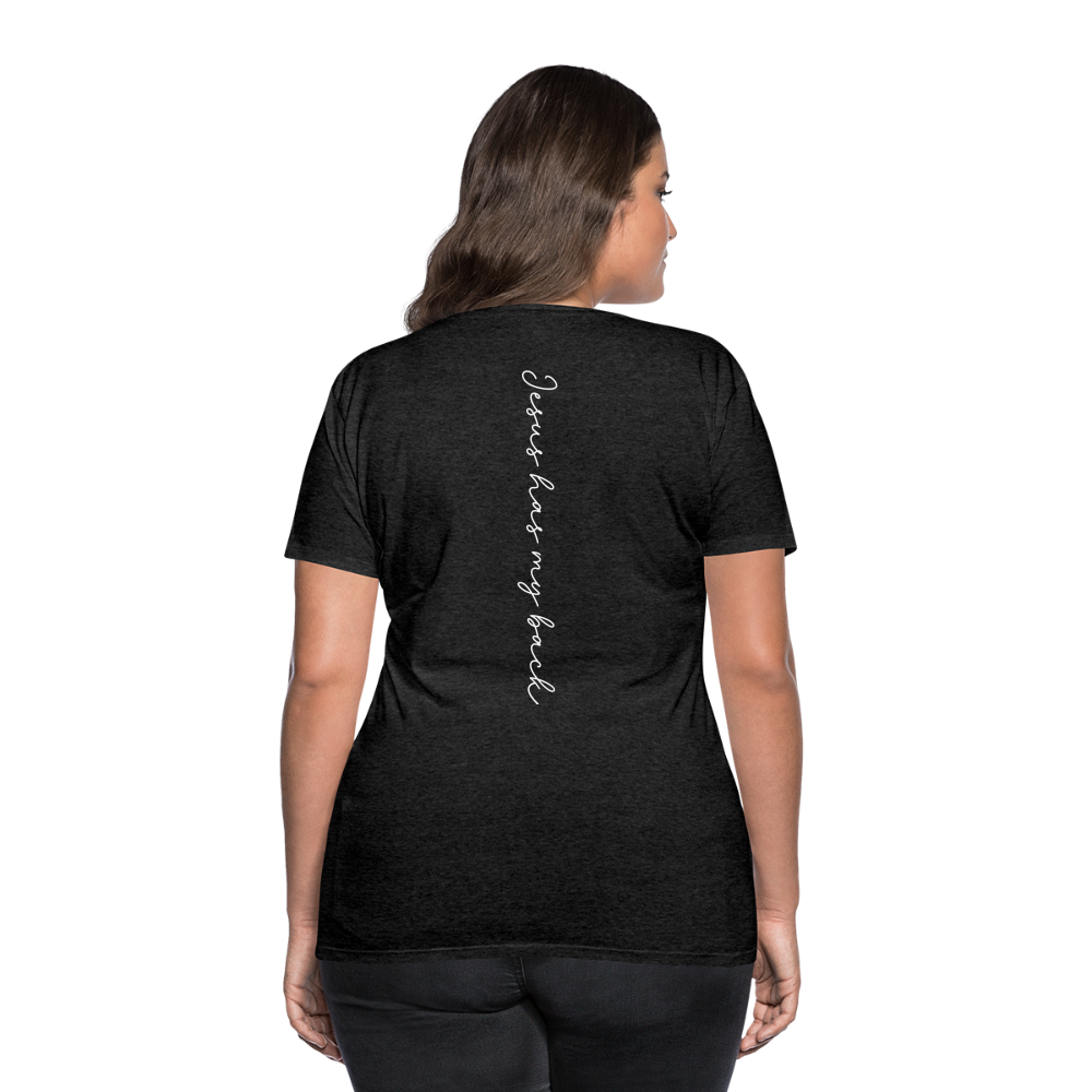 Jesus has My Back Women's T-Shirt - charcoal grey