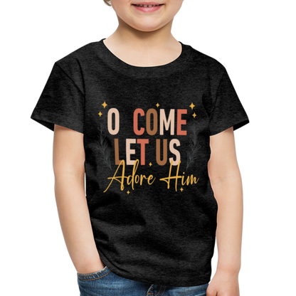 O Come Let us Adore Him Christmas Toddler Shirt - charcoal grey