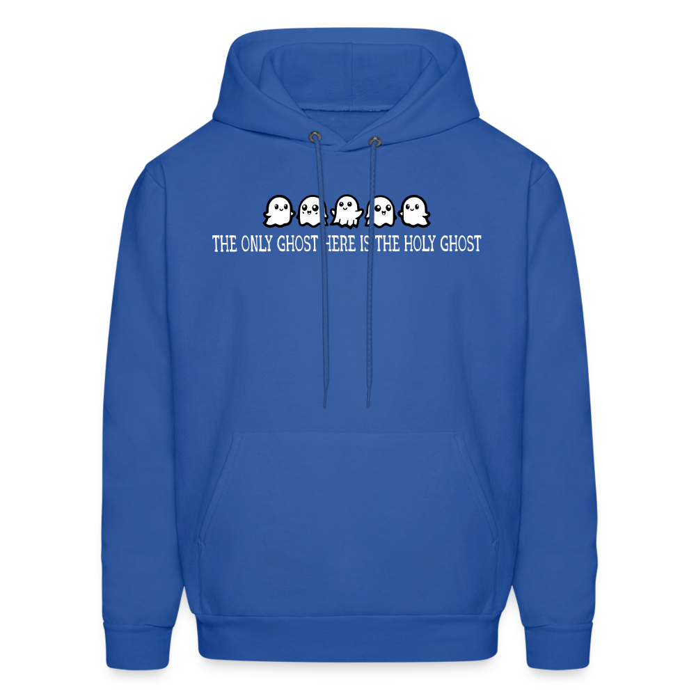 The Only Ghost Here is the Holy Ghost (W) Men's Hoodie - royal blue