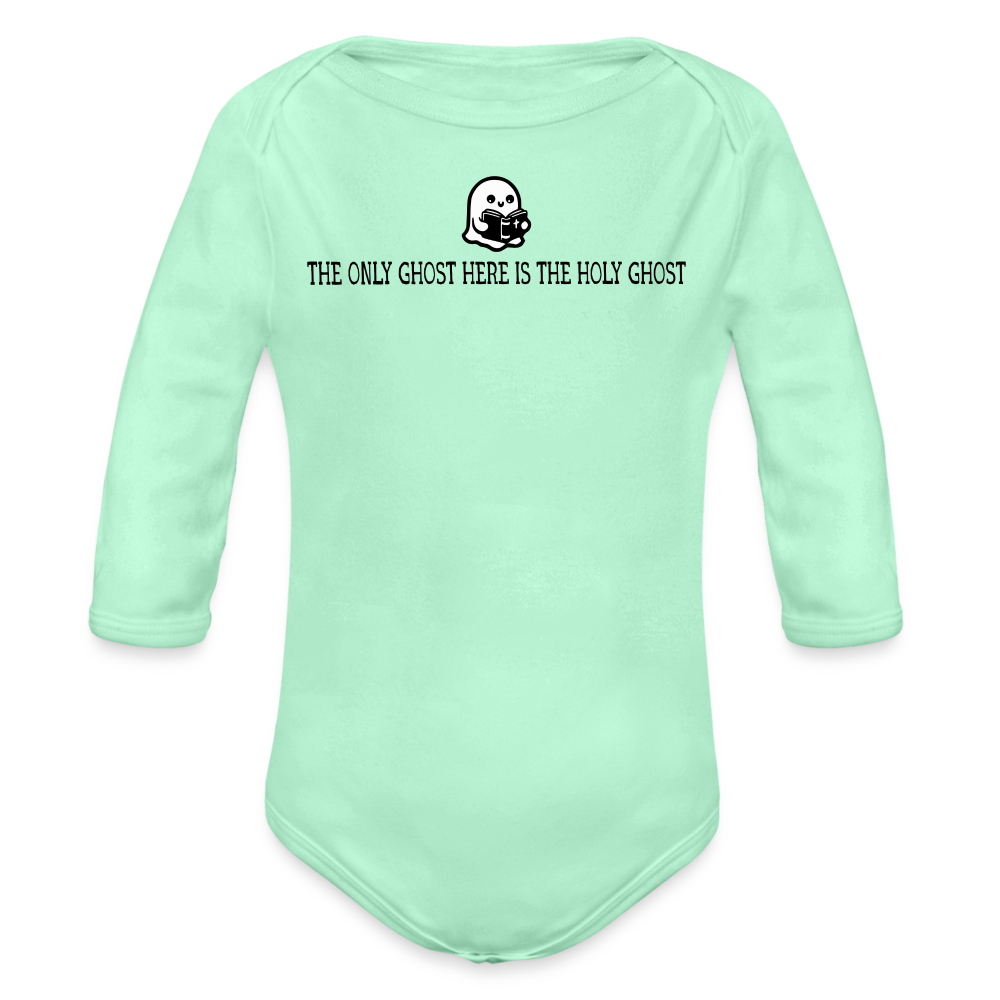 The Only Ghost Here is the Holy Ghost (Bible) Baby Long Sleeve Bodysuit - light mint