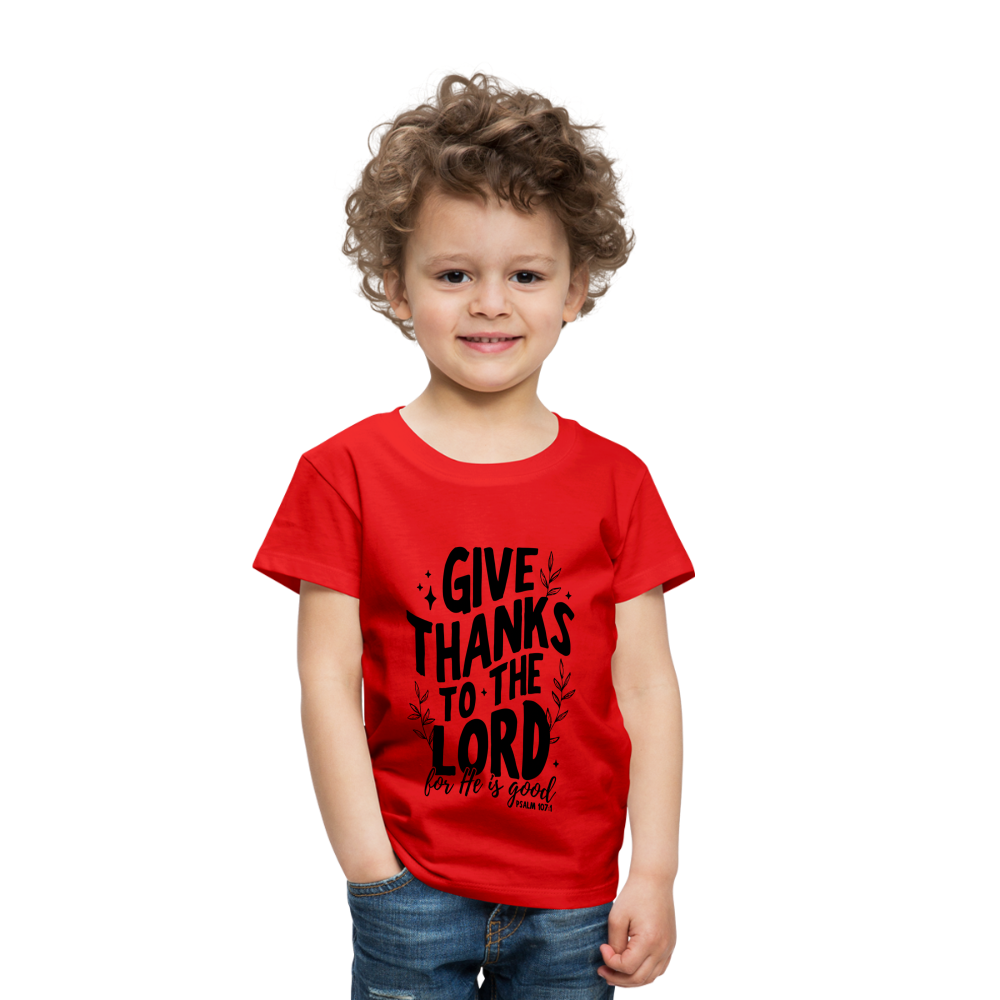 Give Thanks to the Lord Toddler T-Shirt - red