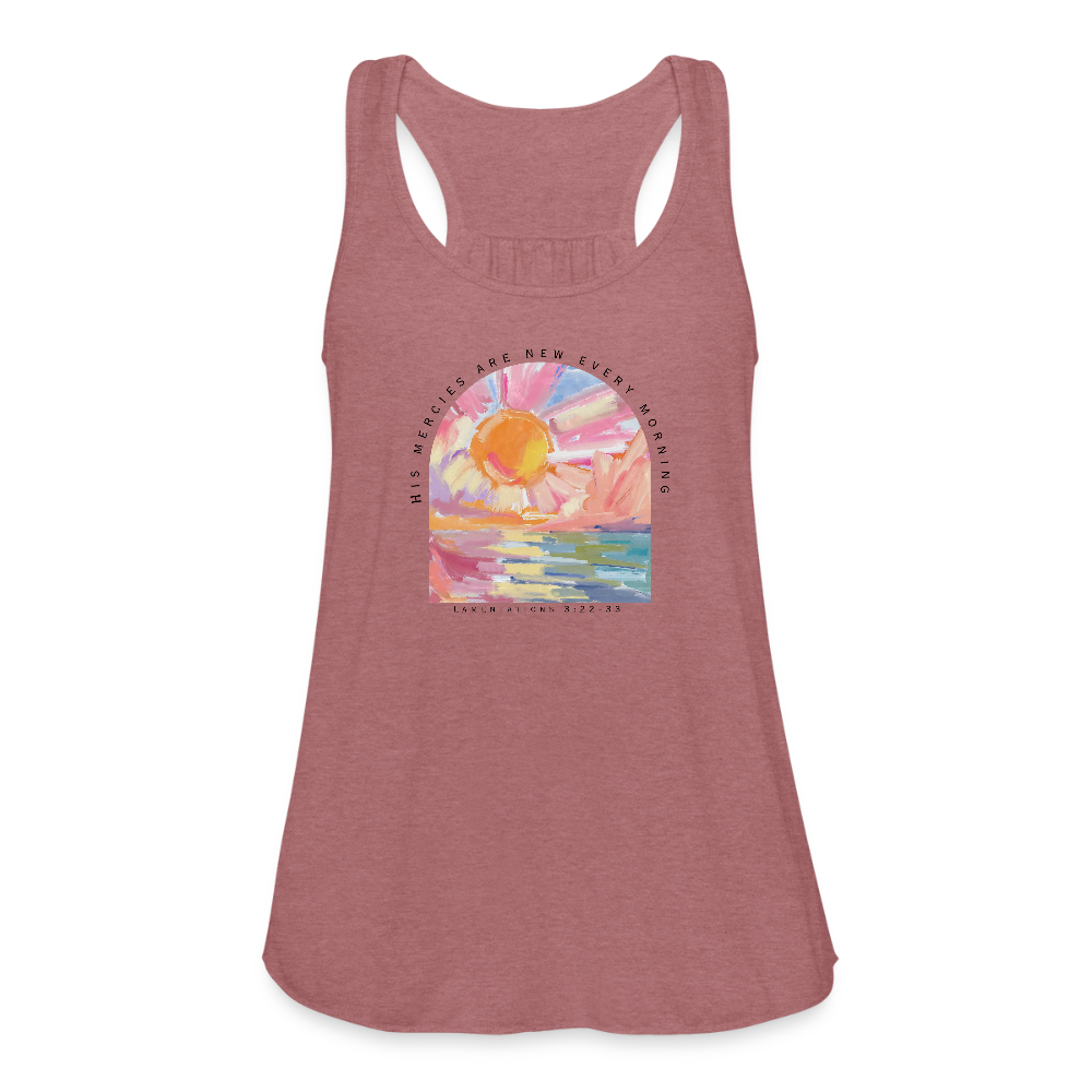 His Mercies are New Every Morning Lamentations 3:22-33 Women’s Tank - mauve