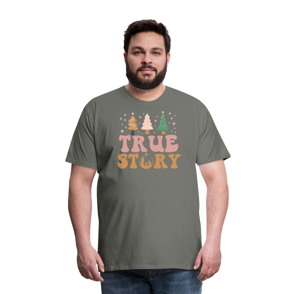 True Story Christmas Family Men's Premium T-Shirt - asphalt gray