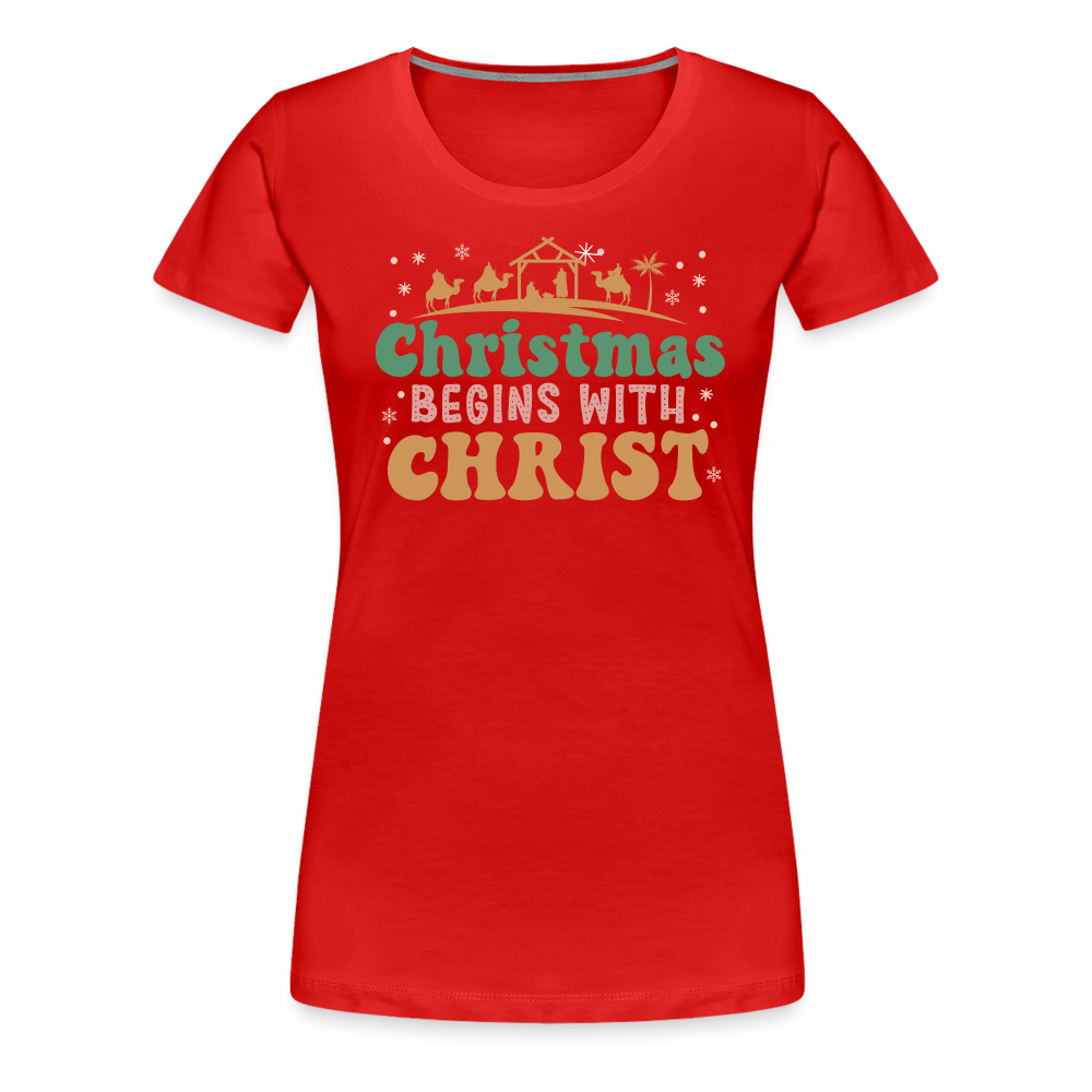 Christmas Begins with Christ Family Women’s Premium T-Shirt - red