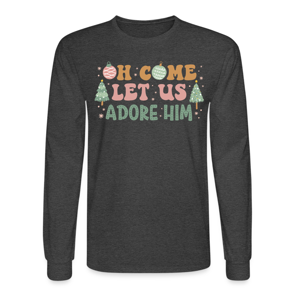 Oh Come Let Us Adore Him Christmas Family Men's Long Sleeve T-Shirt - heather black