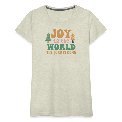 Joy to the World Christmas Family Women’s Premium T-Shirt - heather oatmeal