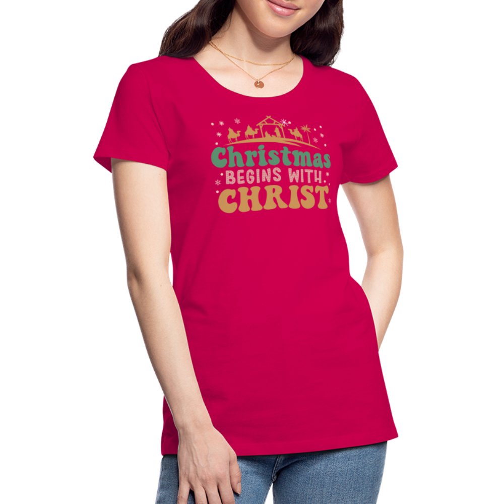 Christmas Begins with Christ Family Women’s Premium T-Shirt - dark pink