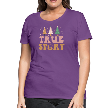 True Story Christmas Family Women’s Premium T-Shirt - purple