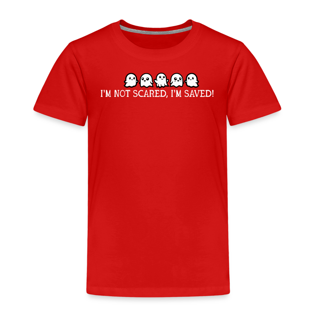 I'm Not Scared I'm Saved (W) Toddler T-Shirt - red