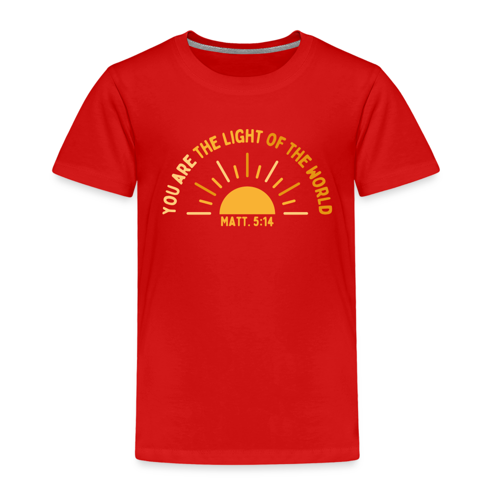 You are the Light of the World Toddler Premium T-Shirt - red