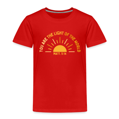 You are the Light of the World Toddler Premium T-Shirt - red