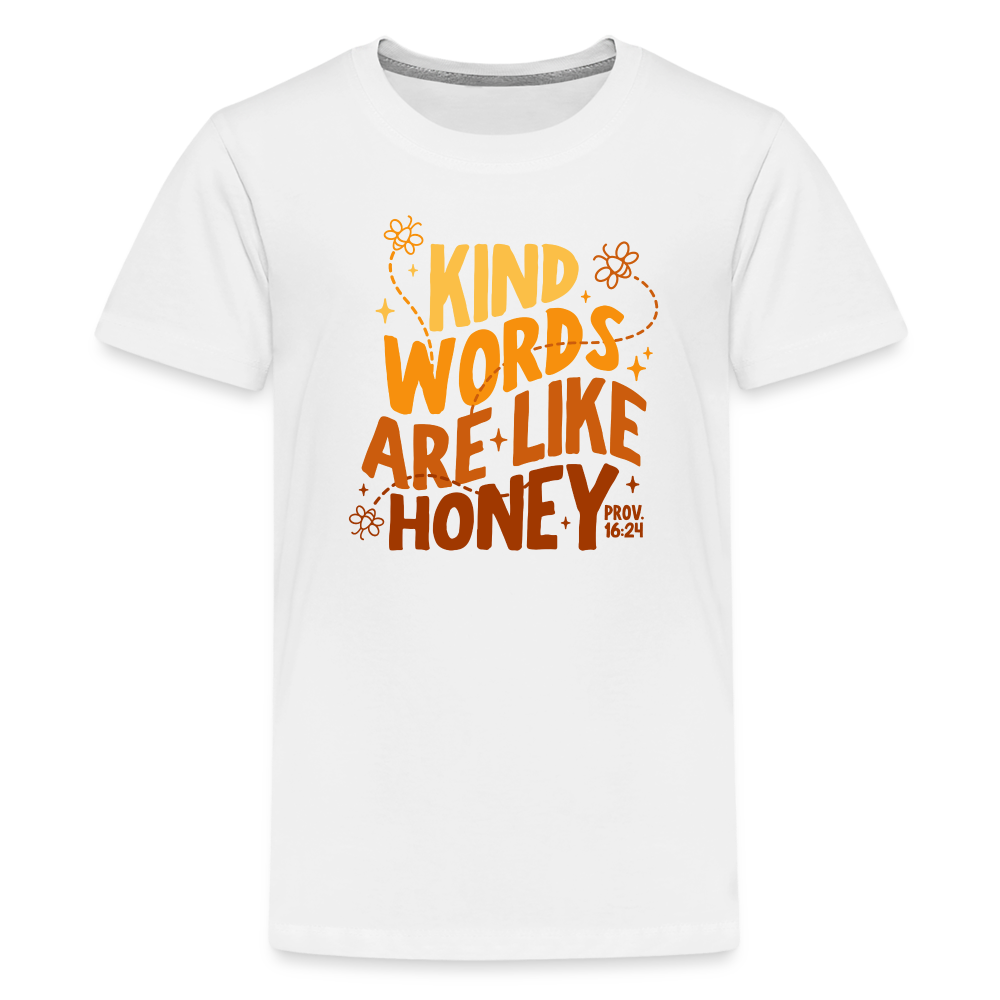 Kind Words are Like Honey Kid's T-Shirt - white