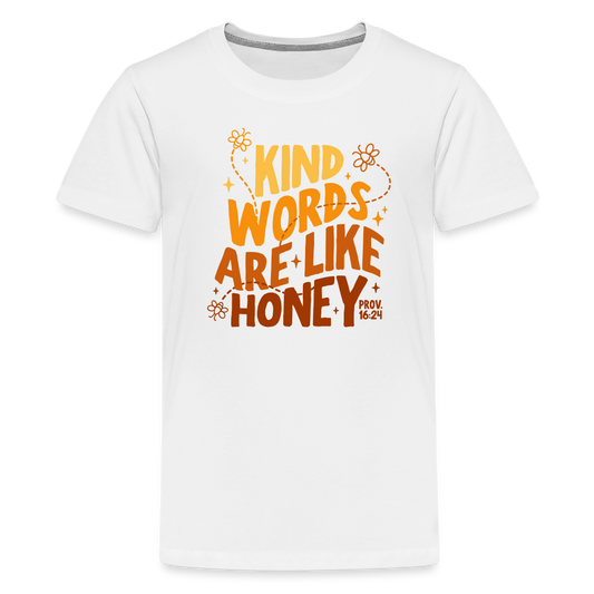 Kind Words are Like Honey Kid's T-Shirt - white