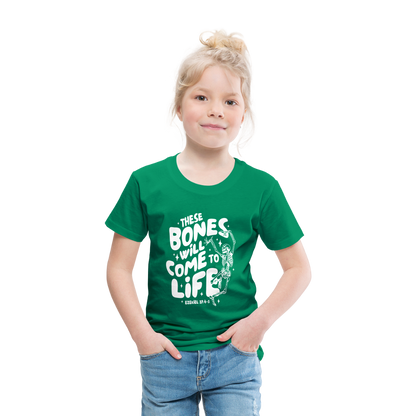 These Bones will Come to Life (W) Toddler T-Shirt - kelly green