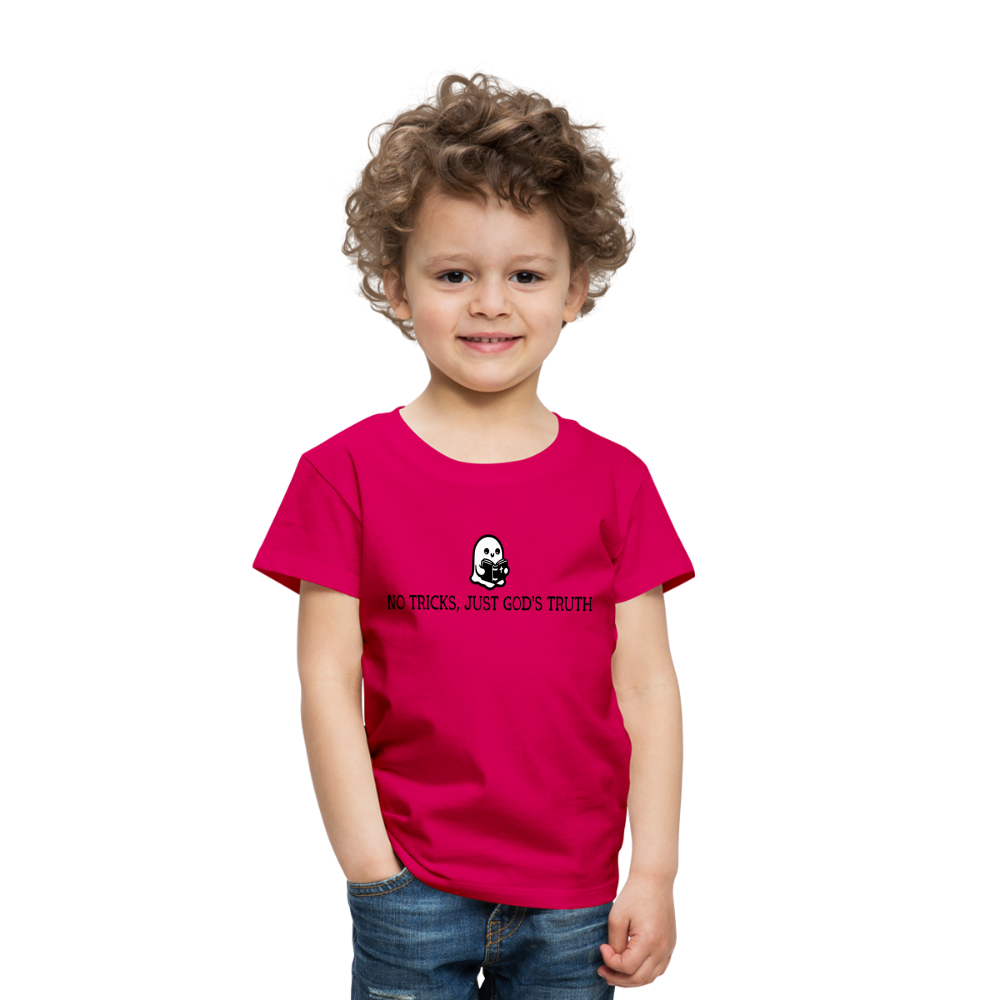 No Tricks Just God's Truth Toddler T-Shirt - dark pink