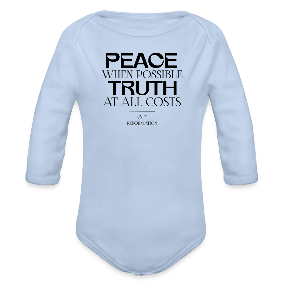 Peace when Possible Truth at All Costs Reformation Day Baby Long Sleeve Onesie - sky