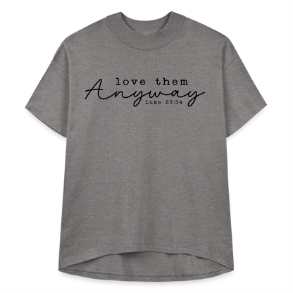 Love Them Anyway Women's Hi Lo T-Shirt - granite heather 