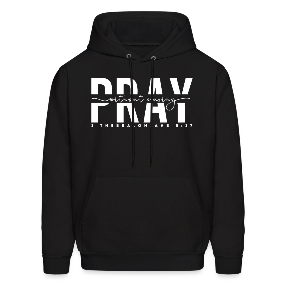 Pray Without Ceasing (W) Men's Hoodie - black