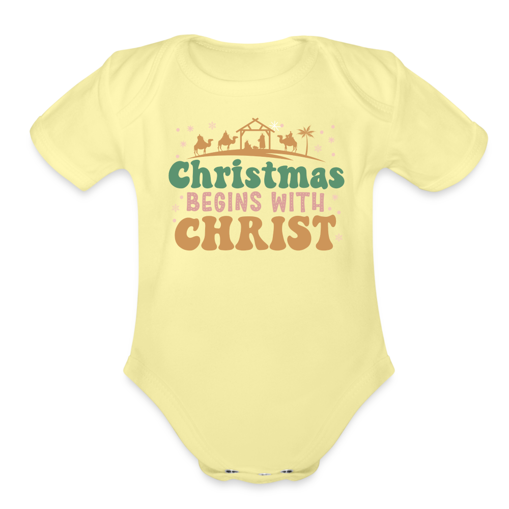 Christmas begins with Christ Family Organic Short Sleeve Baby Bodysuit - washed yellow