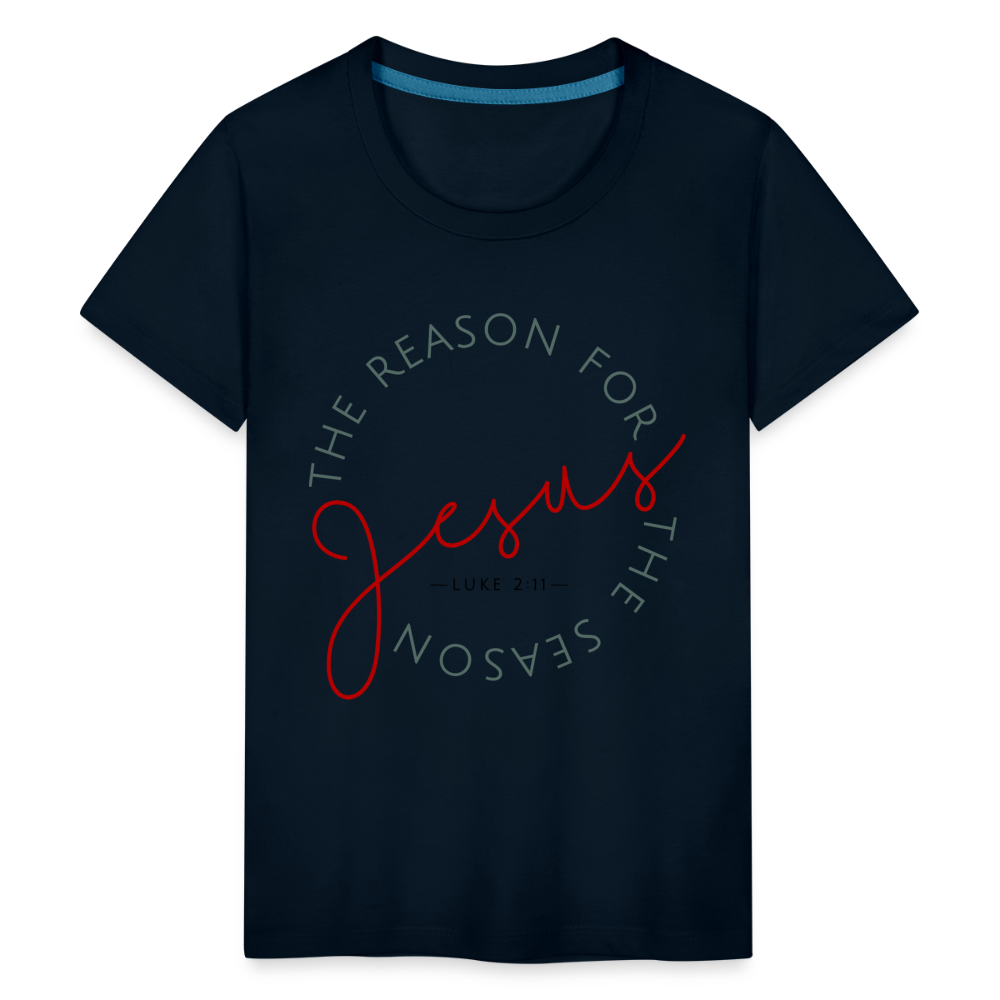 The Reason for the Season (Color) Christmas Kids' Premium T-Shirt - deep navy