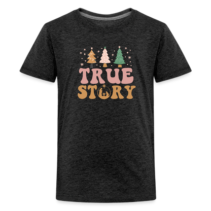 True Story Christmas Family Kids' Premium T-Shirt - charcoal grey