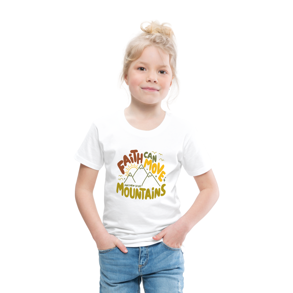 Faith Can Move Mountains (Color) Toddler T-Shirt - white