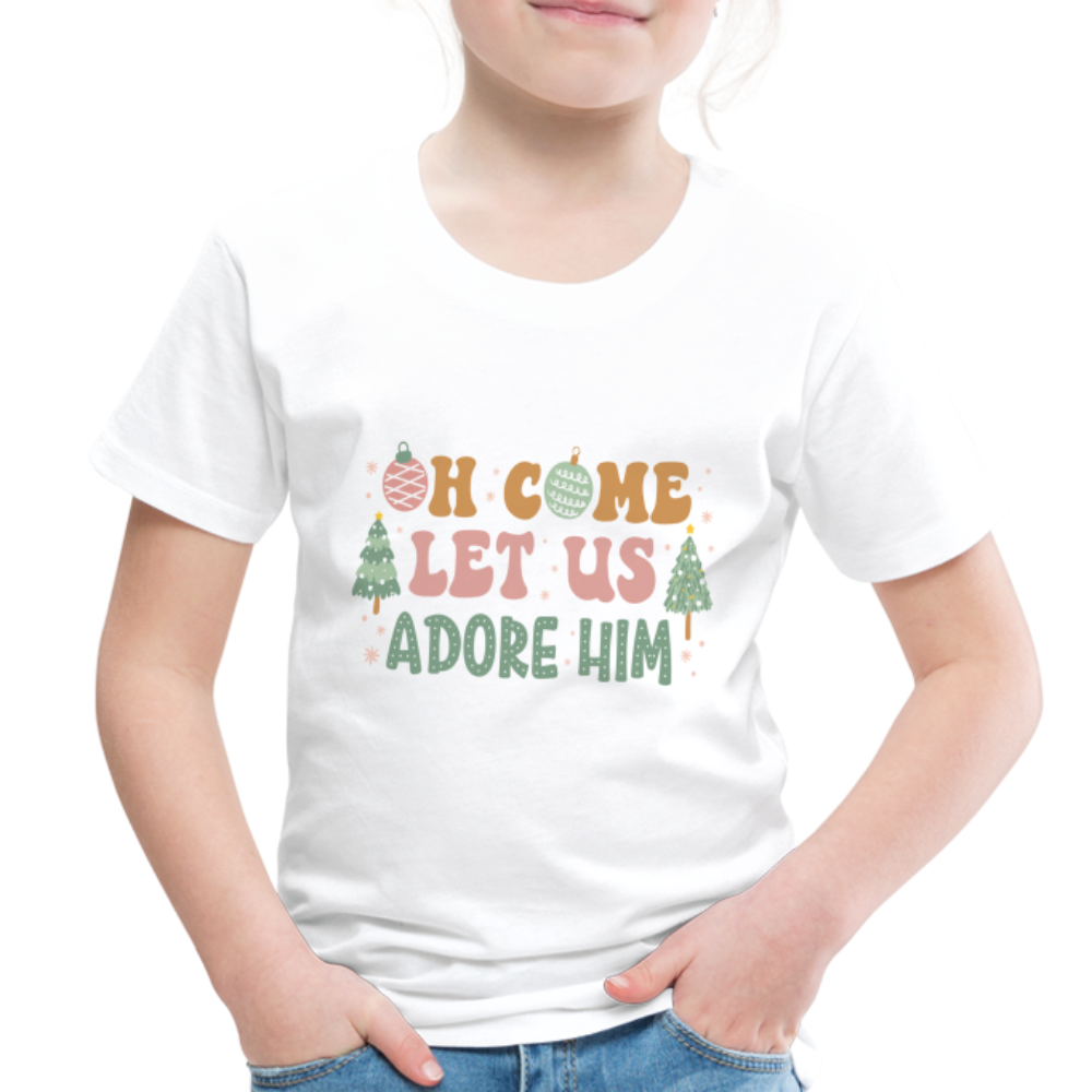 Oh Come Let us Adore Him Christmas Family Toddler Premium T-Shirt - white