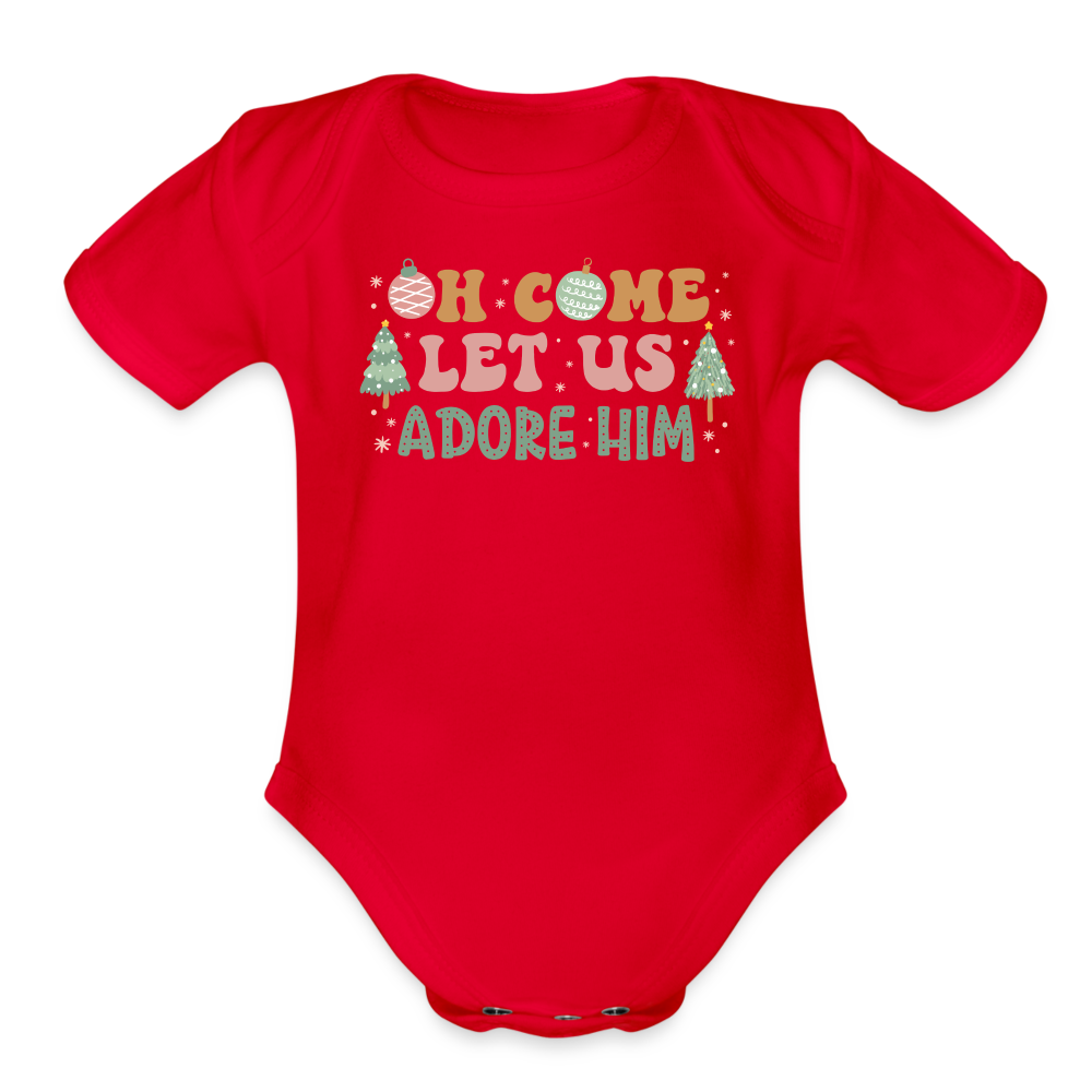 Oh Come Let Us Adore Him Christmas Family Organic Short Sleeve Baby Bodysuit - red