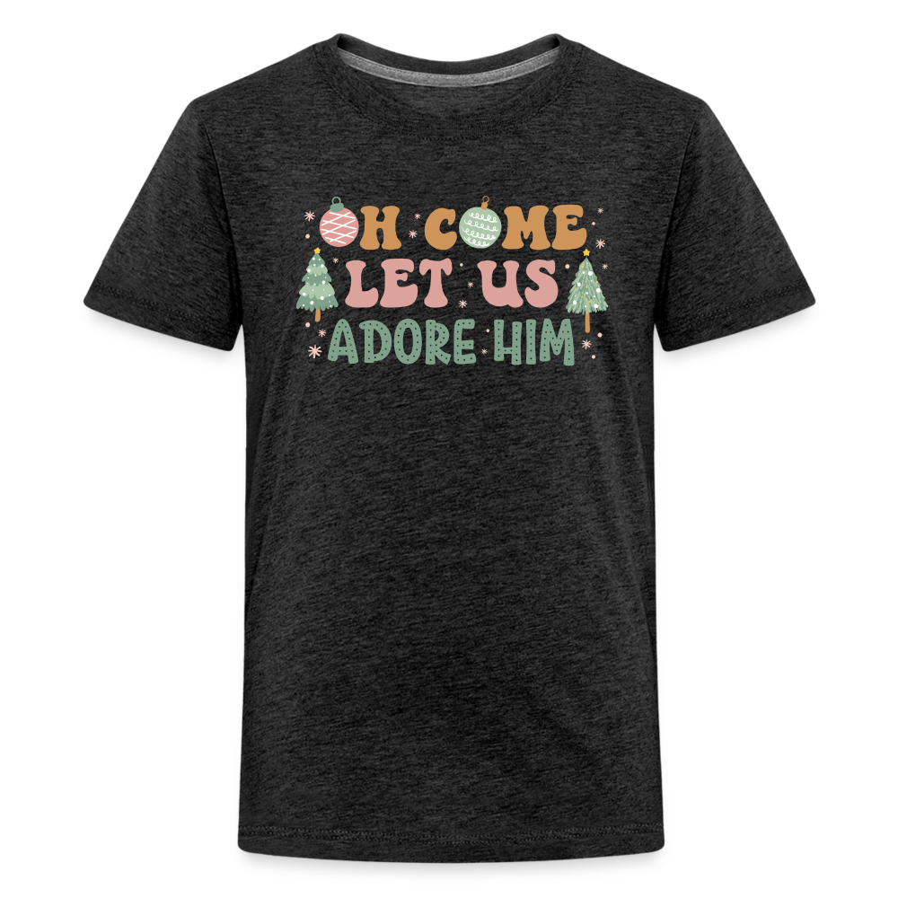 Oh Come Let Us Adore Him Christmas Family Kids' Premium T-Shirt - charcoal grey