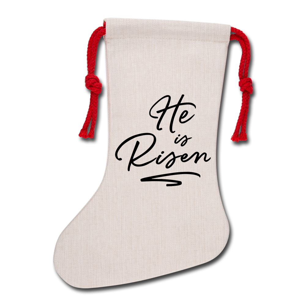 He is Risen Natural Holiday Stocking - natural