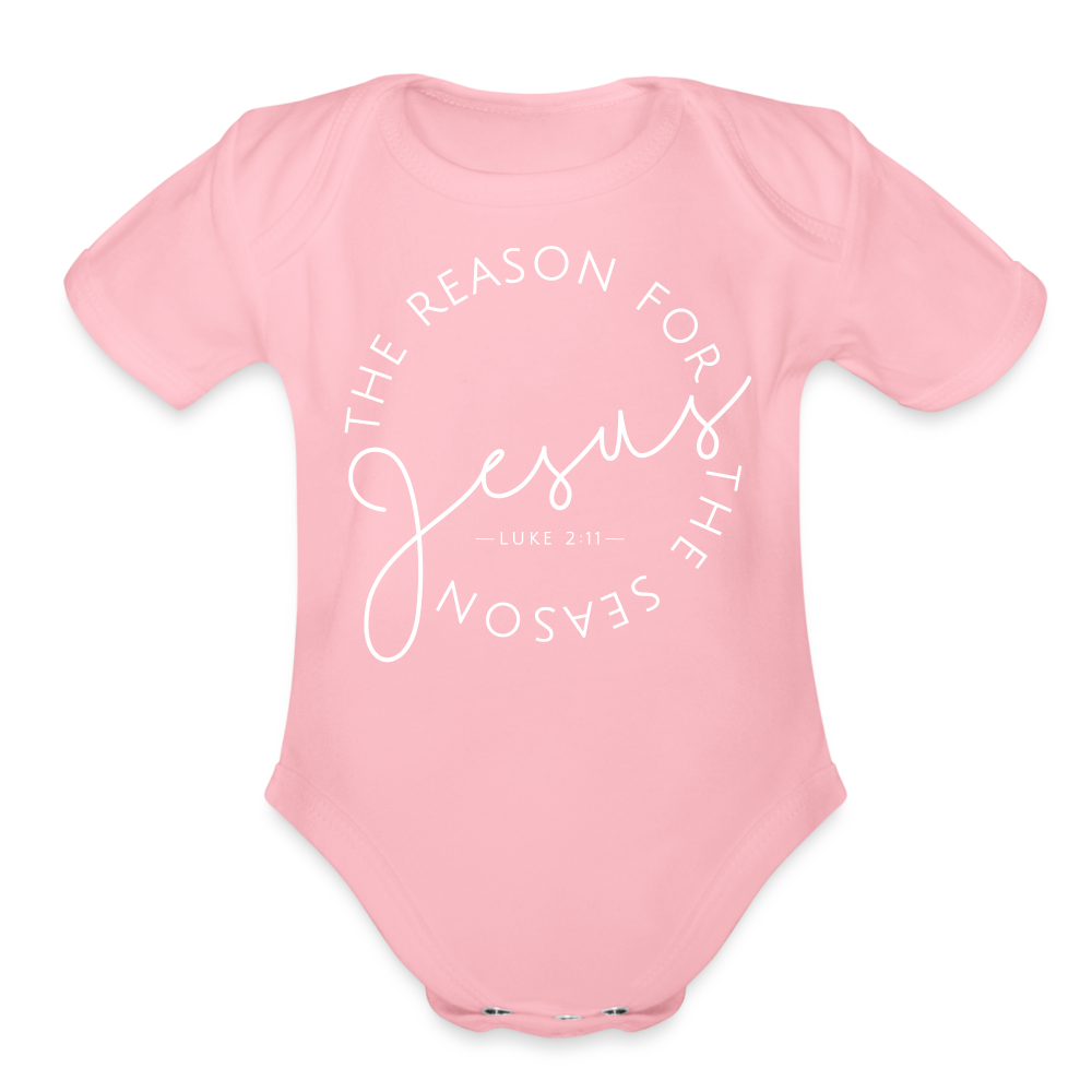 The Reason for the Season (W) Christmas Organic Short Sleeve Baby Bodysuit - light pink