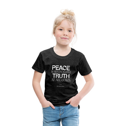 Peace when Possible Truth at All Costs Reformation Day (W) Toddler T-Shirt - charcoal grey