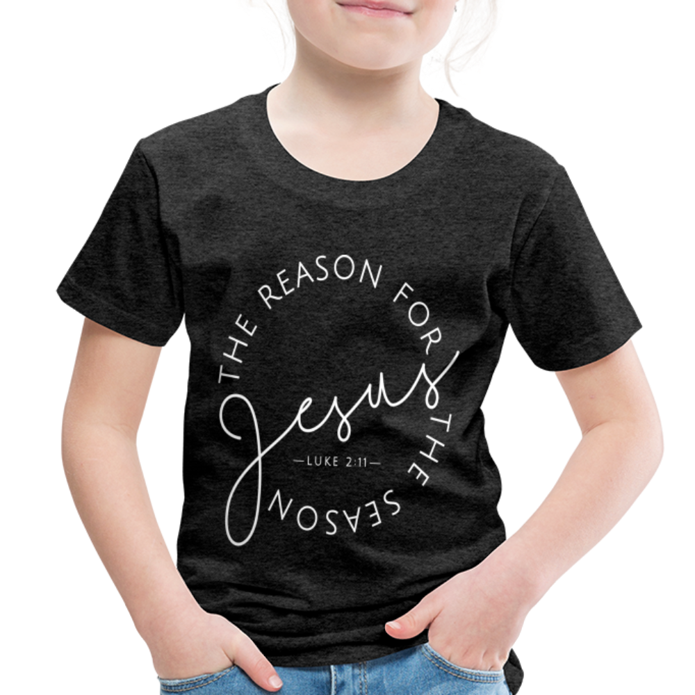 The Reason for the Season (W) Christmas Toddler Shirt - charcoal grey