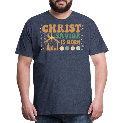 Christ the Savior is Born Christmas Family Men's Premium T-Shirt - heather blue