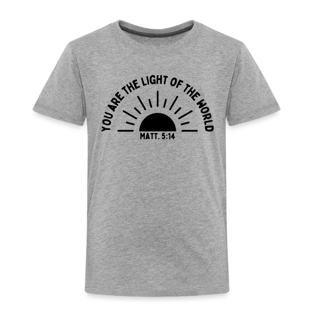 You are the Light of the World Toddler T-Shirt - heather gray